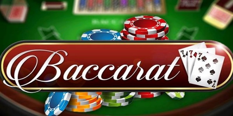 Baccarat là game bài quen thuộc và hấp dẫn bậc nhất